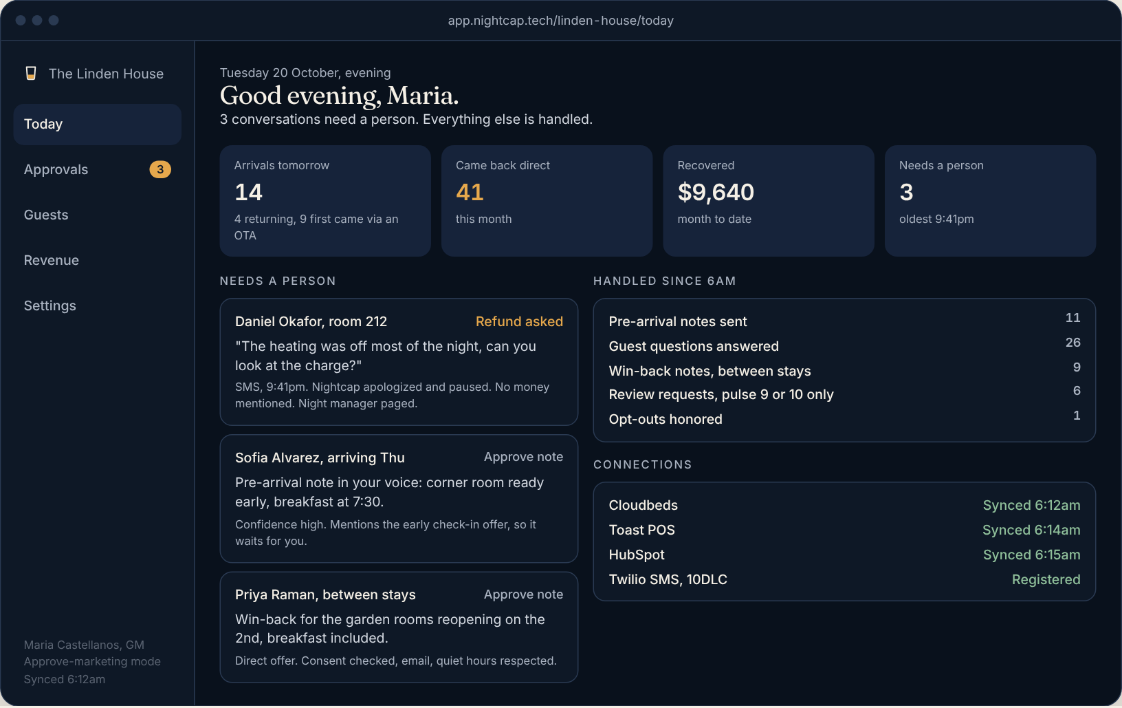 Nightcap console, Today screen: arrivals, conversations that need a person, handled overnight